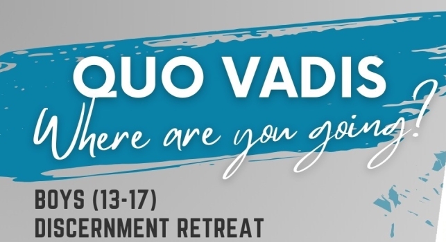 Quo Vadis Retreat
